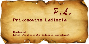 Prikosovits Ladiszla névjegykártya